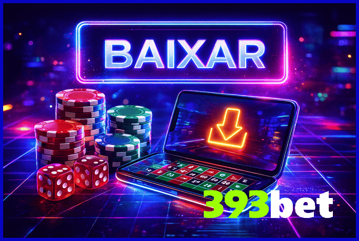 393BET app com download fácil e gratuito