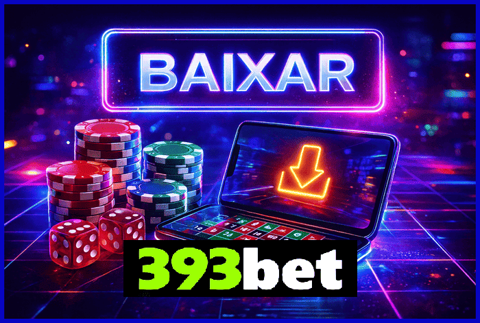 Como usar o aplicativo 393BET no mobile