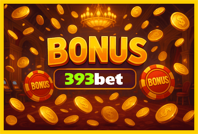 Imagem promovendo bônus 393BET com recompensas imperdíveis.